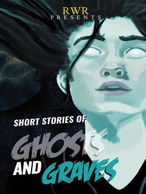 cover image of Short Stories of Ghosts and Graves